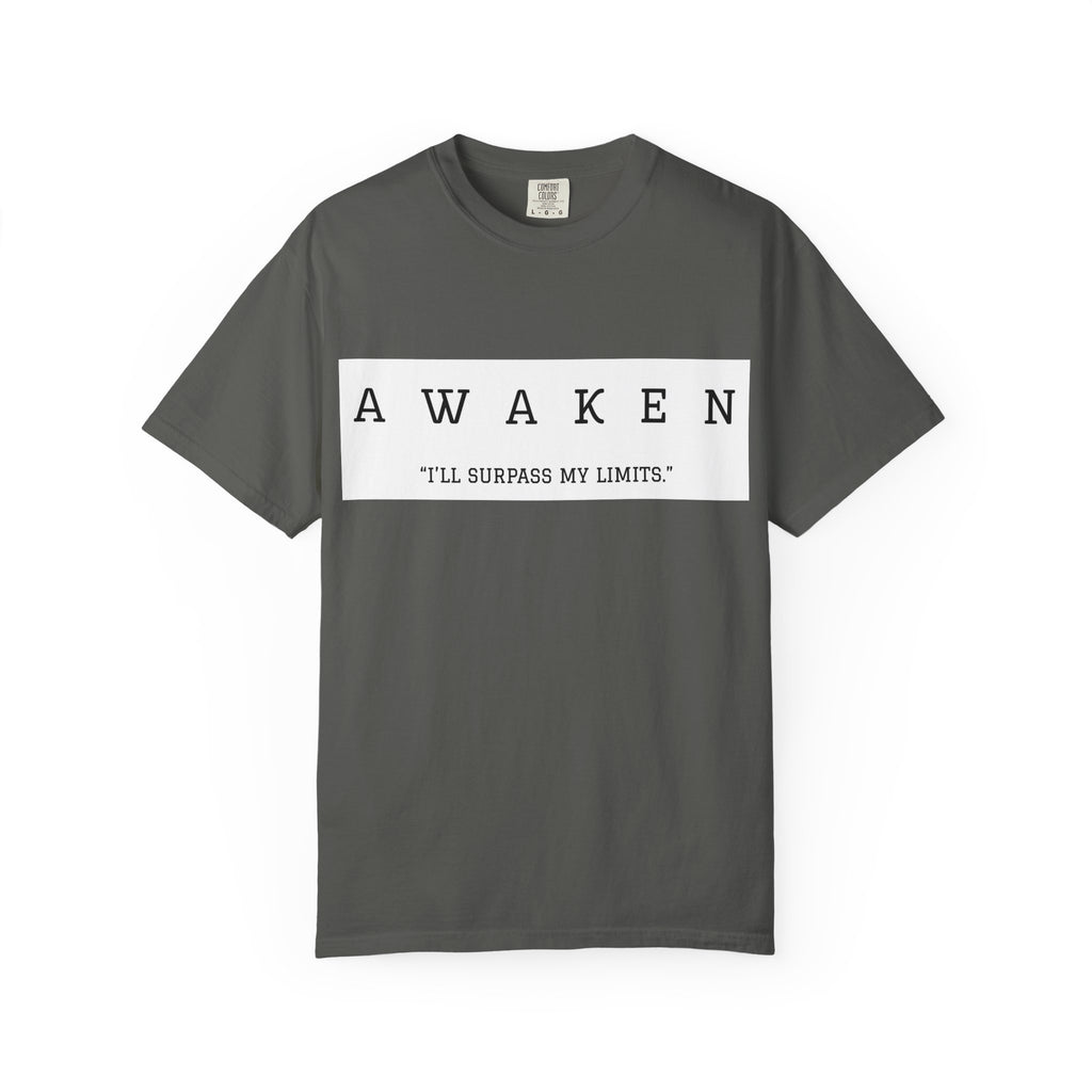 Awaken 'I'll Surpass My Limits' T-Shirt